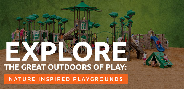 explore the great outdoors of play