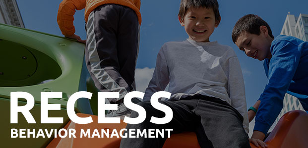 Recess Behavior Managment