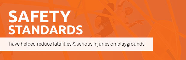Safety Standards Have Reduced Fatalities And Serious Injuries On The Playground