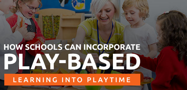 How Schools Can Incorporate Play-Based Learning Into Playtime