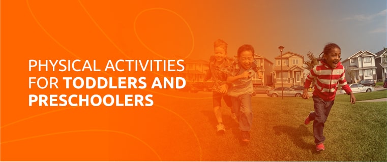 Physical Activities for Toddlers And Preschoolers
