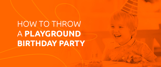 How To Throw A Playground Birthday Party