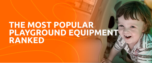 The Most Popular Playground Equipment Ranked