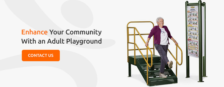 Enhance Your Community With an Adult Playground.